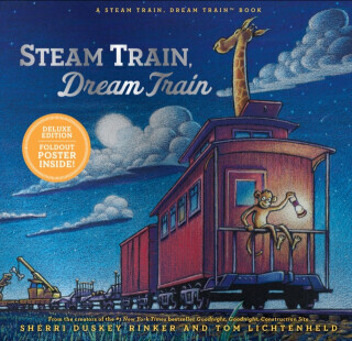 Steam Train, Dream Train Deluxe Edition - Duskey Rinker Sherri