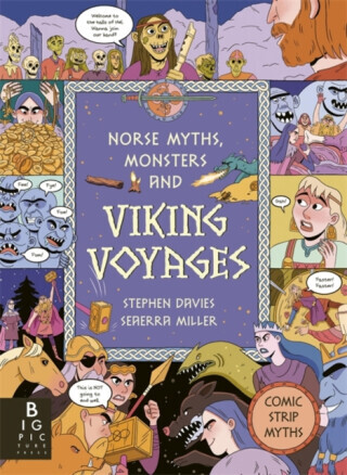 Norse Myths, Monsters and Viking Voyages - Stephen Davies