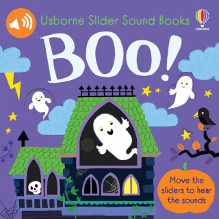 Slider Sound Books: Boo! - Sam Taplin