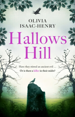 Hallows Hill - Olivia Isaac-Henry