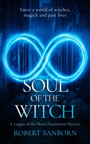 Soul of the Witch - Robert Sanborn