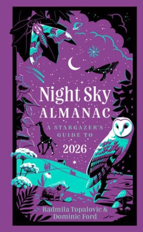 Night Sky Almanac 2026 - Collins Astronomy, Royal Observatory Greenwich, Radmila Topalovic, Dominic Ford