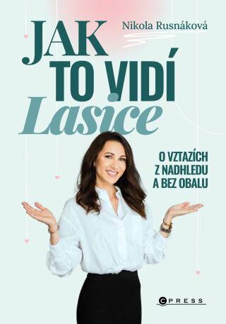 Jak to vidí Lasice - Nikola Rusnáková - e-kniha