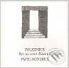 Polednice - Být na cestě kázání - Pavel Konzbul