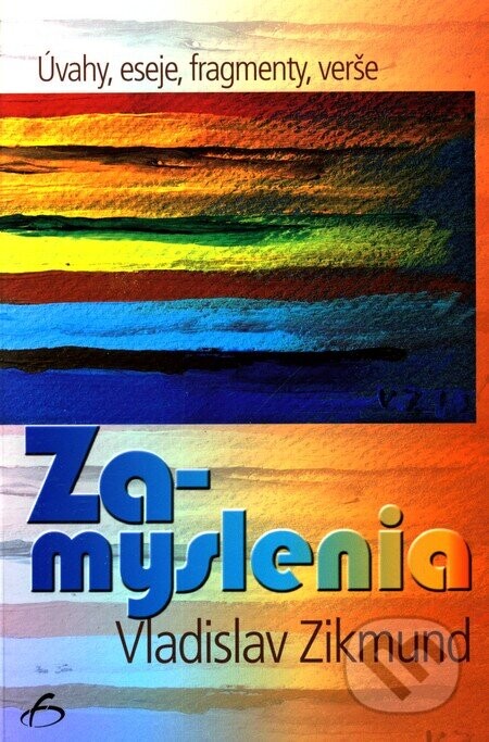 Zamyslenia - Vladislav Zikmund