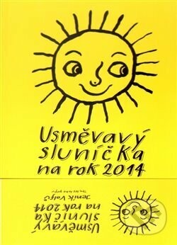 Usměvavý sluníčka na rok 2014 - Honza Volf