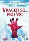 Vracajú sa…pre viac DVD