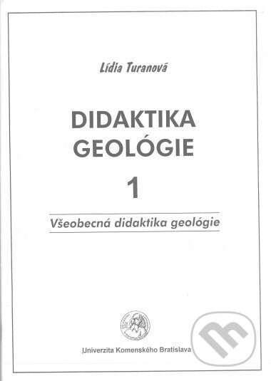 Didaktika geológie 1 - Univerzita Komenského Bratislava