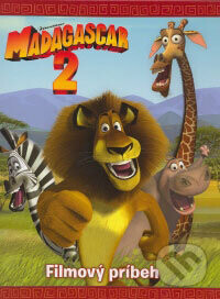 Madagascar 2 - Filmový príbeh - Eastone Books