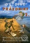 Daždivé prázdniny (2. ročník) - Ingrid Simaničová