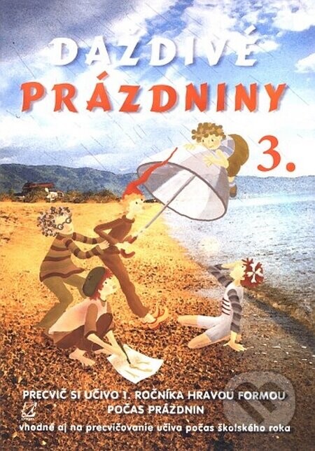 Daždivé prázdniny (3. ročník) - Ingrid Simaničová