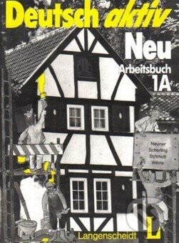 Deutsch Aktiv Neu Lehrbuch 1A - Langenscheidt