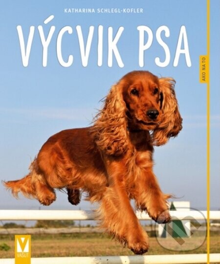 Výcvik psa - Katharina Schlegl-Kofler