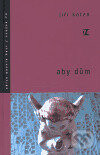 Aby dům - Jiří Koten