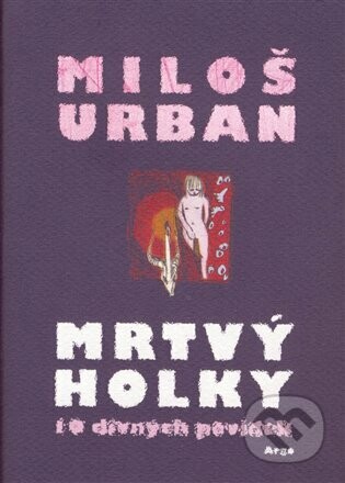 Mrtvý holky - Miloš Urban
