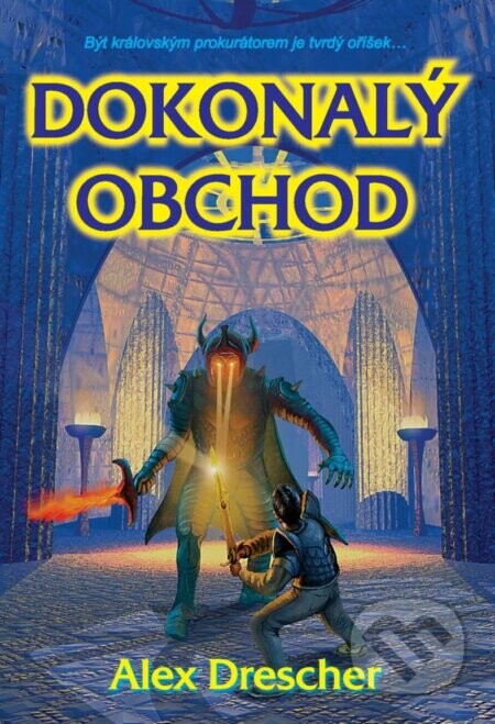 Dokonalý obchod - Alex Drescher