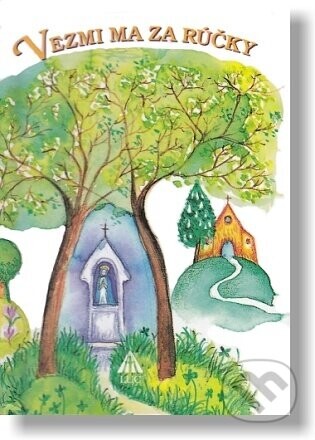 Vezmi ma za rúčky - Jitka Bezúrová