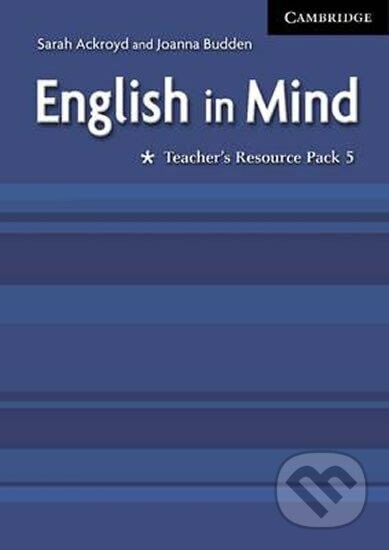 English in Mind 5: Tchr's Resource Pack - Sarah Ackroyd