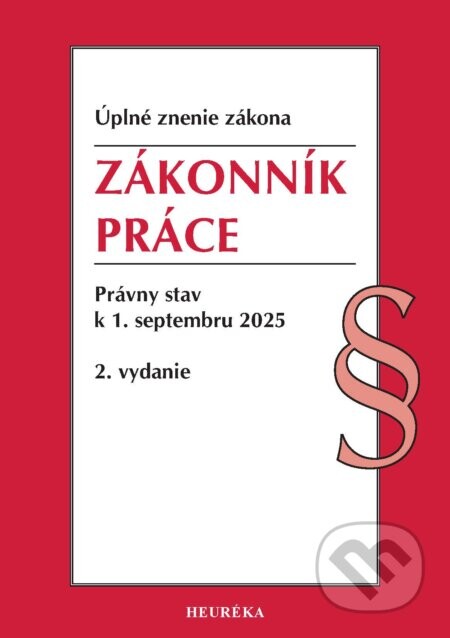 Zákonník práce (úplné znenie) - Heuréka