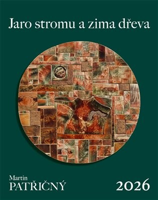 Nástěnný kalendář. Martin Patřičný 2026