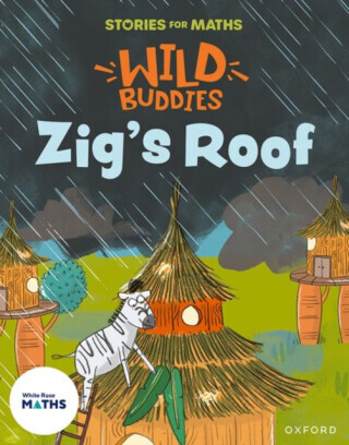 Stories for Maths: Zigs Roof -  (Clare Giles)(Paperback / softback)