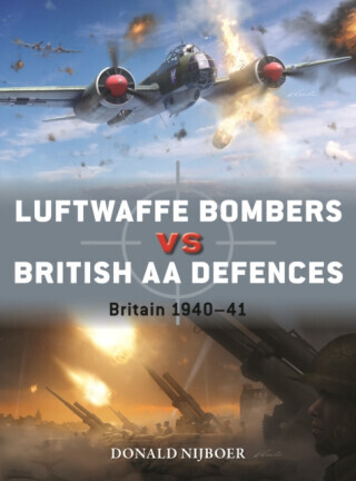 Luftwaffe Bombers vs British AA Defences - Nijboer Donald