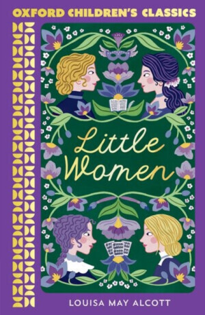 Oxford Children's Classics: Little Women - Louisa May Alcottová