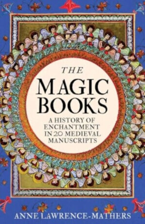 The Magic Books - Anne Lawrence-Mathers