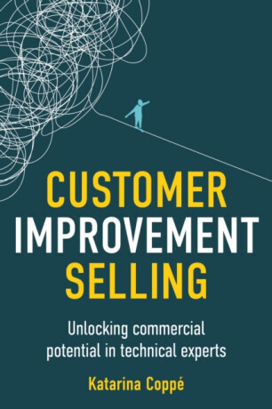 Customer Improvement Selling - Katarina Coppe