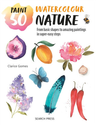 Paint 50: Watercolour Nature - Clarice Gomes