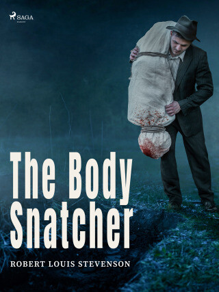 The Body Snatcher - Robert Louis Stevenson - e-kniha