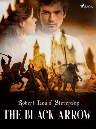 The Black Arrow - Robert Louis Stevenson - e-kniha