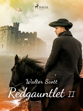 Redgauntlet II - Walter Scott - e-kniha