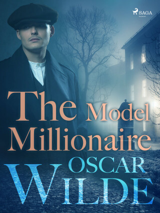 The Model Millionaire - Oscar Wilde - e-kniha