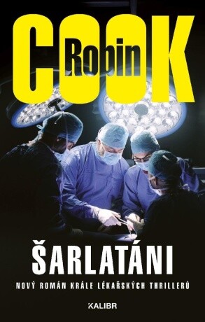 Šarlatáni - Robin Cook - e-kniha