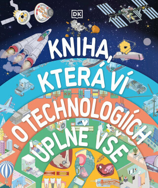 Kniha, která ví o technologiích úplně vše