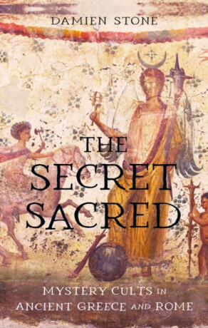 The Secret Sacred - Damien Stone