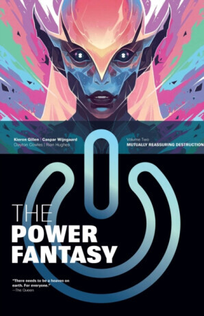 The Power Fantasy Volume 2: Mutually Reassuring Destruction