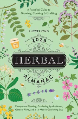 Llewellyn's 2026 Herbal Almanac - Llewellyn