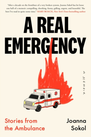 A Real Emergency - Joanna Sokol