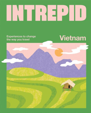Intrepid Vietnam - Intrepid