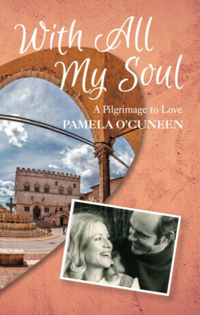With All My Soul - Pamela O'Cuneen