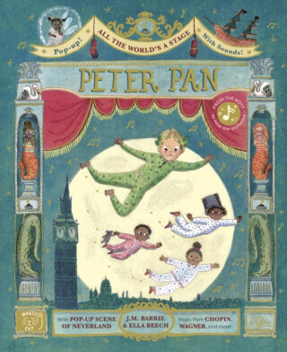 All the World's a Stage: Peter Pan - James Matthew Barrie, Katie Cotton