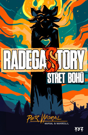 RadegaSTORY: Střet bohů - Petr Vyoral - e-kniha