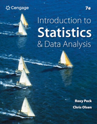 Introduction to Statistics and Data Analysis - Christina Olséni, Roxy  Peck