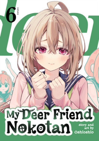 My Deer Friend Nokotan Vol. 6 - Oshioshio