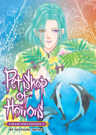 Pet Shop of Horrors: Collector's Edition Vol. 3 - Matsuri Akino