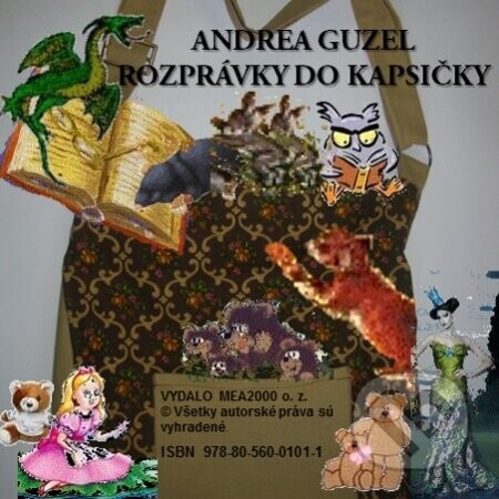 Rozprávky do kapsičky  I. - Andrea Guzel