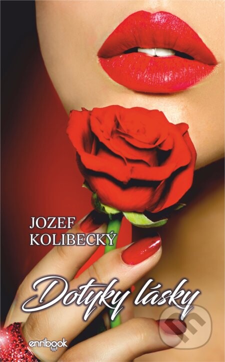 Dotyky lásky - Jozef Kolibecký