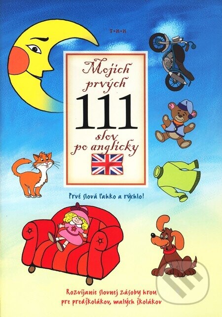 Mojich prvých 111 slov po anglicky - Viki Macskásová